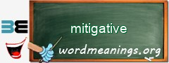 WordMeaning blackboard for mitigative
